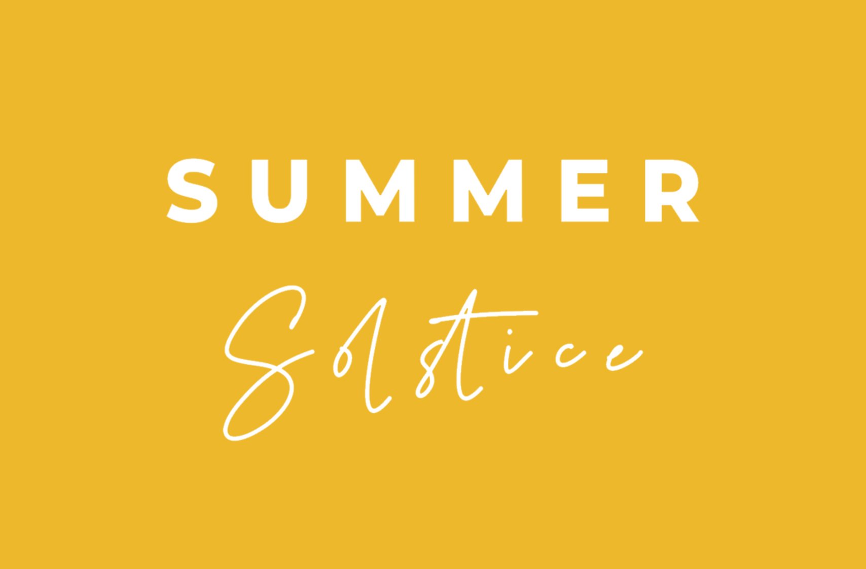 Summer Solstice